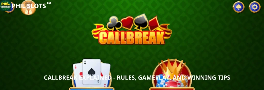 callbreak at philslots