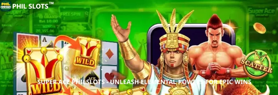Super Ace - Experience Elemental Magic and Wins at PHILSLOTS