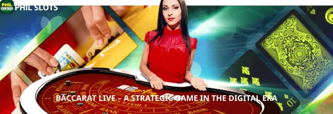 baccarat live at philslots
